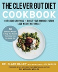 Cover: The Clever Gut Diet Cookbook - Atria Books