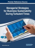 Cover: Managerial Strategies for Business Sustainability During Turbulent Times - IGI Global