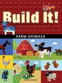 Cover: Build It! Farm Animals - Graphic Arts Books