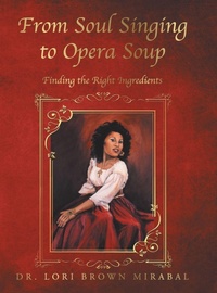 Enlarge image Cover: From Soul Singing to Opera Soup - AUTHORHOUSE