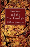 Cover: Teachers and the New Theology - Wipf & Stock Publishers