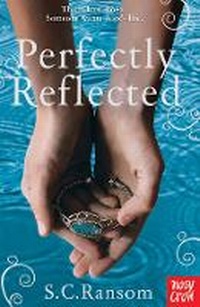 Enlarge image Cover: Perfectly Reflected - Nosy Crow Ltd