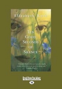 Enlarge image Cover: Ten Good Seconds of Silence - ReadHowYouWant
