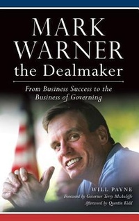 Enlarge image Cover: Mark Warner the Dealmaker - History Press Library Editions