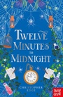 Cover: Twelve Minutes to Midnight - Nosy Crow Ltd