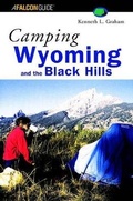 Cover: Camping Wyoming and the Black Hills - Falcon Press Publishing Co Inc.,U.S.
