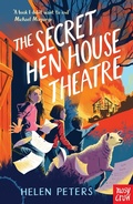 Cover: The Secret Hen House Theatre - Nosy Crow Ltd