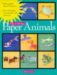 Abbildung von: Paper Animals - Rockport Publishers