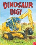 Cover: Dinosaur Dig! - Nosy Crow Ltd