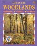 Cover: Life in the Woodlands - Two-Can Publishers