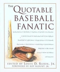 Enlarge image Cover: The Quotable Baseball Fanatic - The Lyons Press