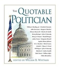 Cover: The Quotable Politician - The Lyons Press