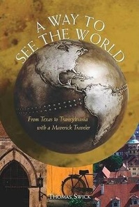 Enlarge image Cover: A Way to See the World - The Lyons Press