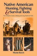 Cover: Native American Hunting and Fighting Skills - Lyons Press