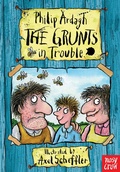 Cover: The Grunts in Trouble - Nosy Crow Ltd