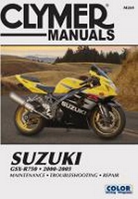 Abbildung von: Suzuki GSX-R750 2000-05 - Clymer Publications