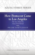 Cover: How Pentecost Came to Los Angeles - Gospel Publishing House