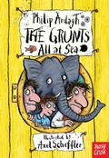 Cover: The Grunts all at Sea - Nosy Crow Ltd