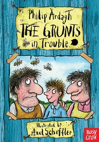 Enlarge image Cover: The Grunts in Trouble - Nosy Crow Ltd