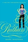 Cover: Pretty Little Liars #10: Ruthless - HarperCollins