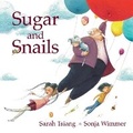 Cover: Sugar and Snails - Annick Press Ltd