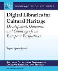 Abbildung von: Digital Libraries for Cultural Heritage - Morgan & Claypool Publishers