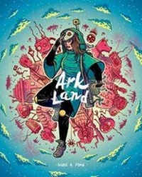 Enlarge image Cover: Ark Land - ChiZine Publications