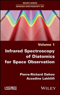 Abbildung von: Infrared Spectroscopy of Diatomics for Space Observation - Wiley-ISTE