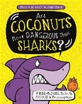 Cover: Are Coconuts More Dangerous Than Sharks? - Buster Books