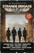 Cover: The True History of the Strange Brigade - Abaddon Books