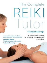 Enlarge image Cover: The Gaia Complete Reiki Tutor - Gaia Books Ltd