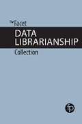 Cover: The Facet Data Librarianship Collection - Facet Publishing