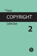 Cover: The Facet Copyright Collection 2 - Facet Publishing