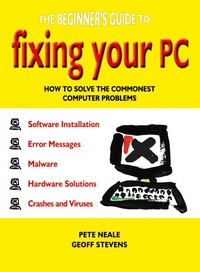 Enlarge image Cover: The Beginner's Guide to Fixing Your PC - Summersdale Publishers