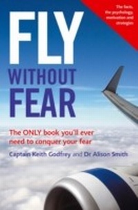 Enlarge image Cover: Fly Without Fear - Summersdale Publishers Ltd