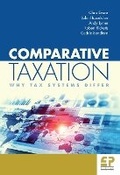 Cover: Comparative Taxation: Why tax systems differ - Fiscal Publications