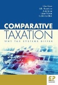 Enlarge image Cover: Comparative Taxation: Why tax systems differ - Fiscal Publications