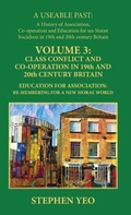 Cover: Class Conflict and Co-Operation in 19th and 20th Century Britain - Edward Everett Root