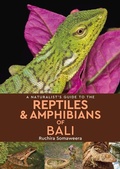 Cover: A Naturalist's Guide to the Reptiles & Amphibians of bali - John Beaufoy Publishing Ltd
