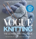 Cover: Vogue Knitting The Ultimate Knitting Book - Sixth & Spring Books