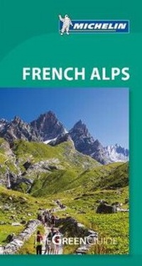 Enlarge image Cover: French Alps - Michelin Green Guide - Michelin Editions des Voyages
