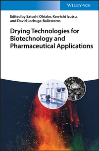 Abbildung von: Drying Technologies for Biotechnology and Pharmaceutical Applications - Wiley-VCH