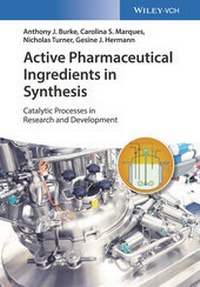 Enlarge image Cover: Active Pharmaceutical Ingredients in Synthesis - Wiley