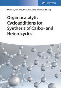 Abbildung von: Organocatalytic Cycloadditions for Synthesis of Carbo- and Heterocycles - Wiley-VCH