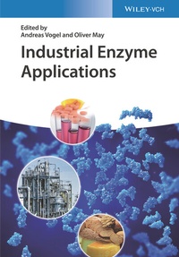 Abbildung von: Industrial Enzyme Applications - Wiley-VCH