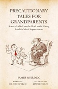Cover: Precautionary Tales For Grandparents - Summersdale Publishers