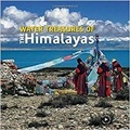 Cover: Water Treasures of the Himalayas - Mapin Publishing Pvt.Ltd