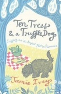Abbildung von: Ten Trees and a Truffle Dog - Summersdale Publishers