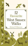 Cover: 52 Favourite West Sussex Walks - Summersdale Publishers