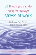 Cover: 50 Things You Can Do Today to Manage Stress at Work - Summersdale Publishers